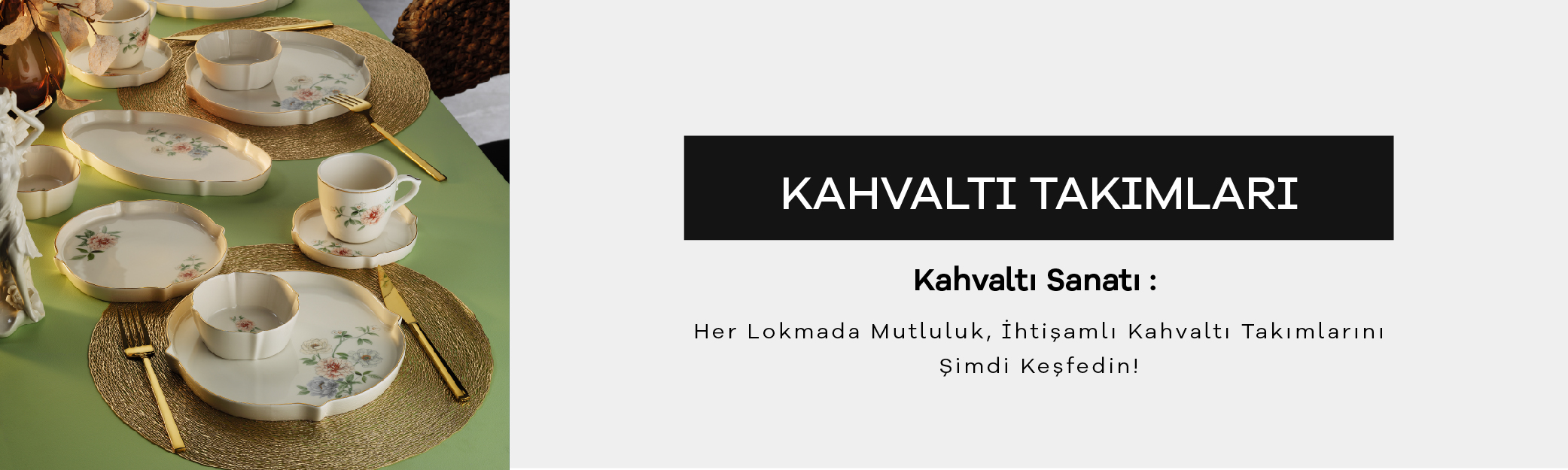 kahvaltılık takımı
